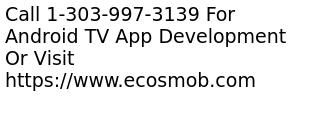 Android TV application development Services